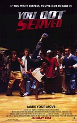 You Got Served