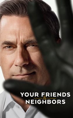 Your Friends & Neighbors - Season 2-HD