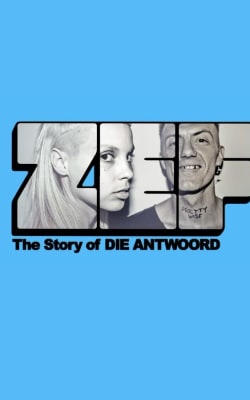 ZEF: The Story of Die Antwoord