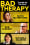 Bad Therapy