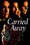 Carried Away