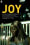 Joy