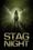 Stag Night