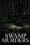 Swamp Murders - Season 1