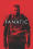 The Fanatic
