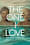 The One I Love