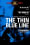 The Thin Blue Line