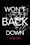 Wont Back Down