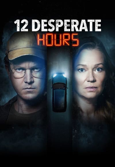 12 Desperate Hours