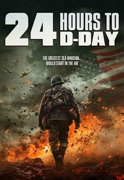 24 Hours to D-Day