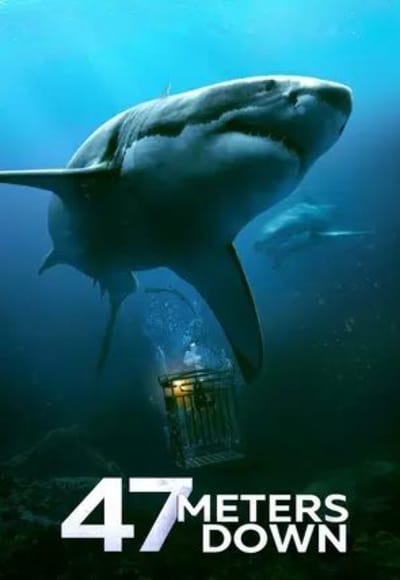 47 Meters Down