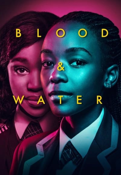 Blood & Water - Season 1