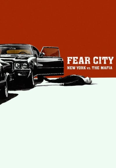 Fear City: New York vs the Mafia - Season 1