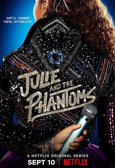 Julie and the Phantoms - Season 1