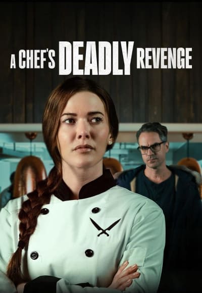 A Chef's Deadly Revenge