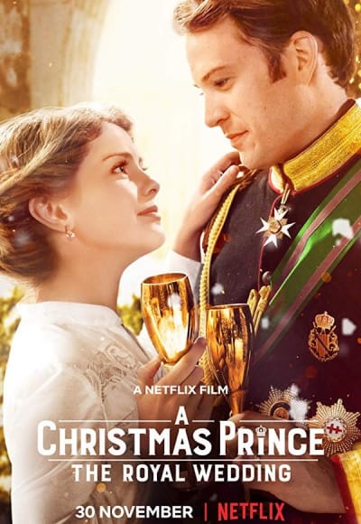 A Christmas Prince: The Royal Wedding