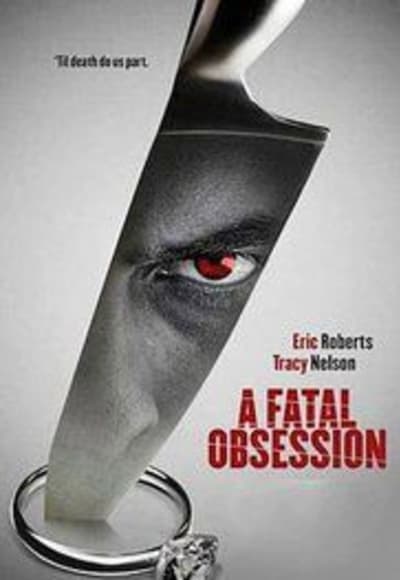 A Fatal Obsession