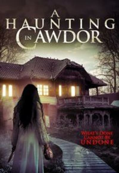 A Haunting in Cawdor