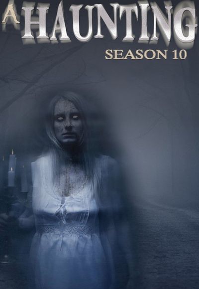 A Haunting - Season 10