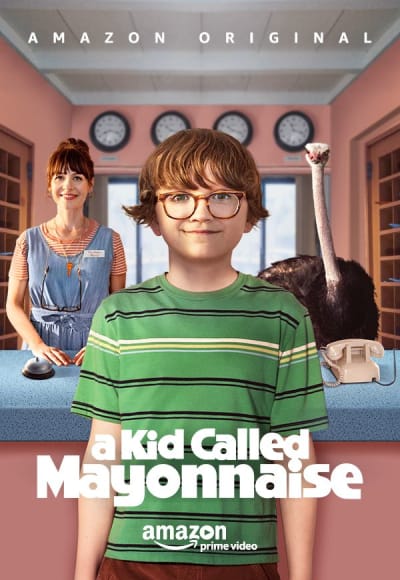 A Kid Called Mayonnaise - Season 1