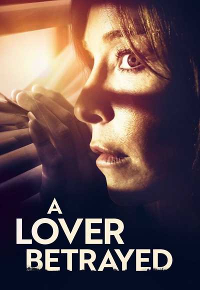 A Lover Betrayed
