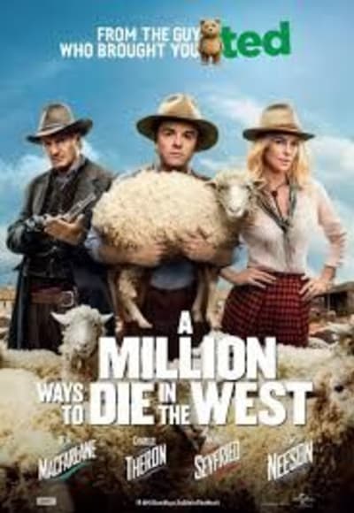 A Million Ways To Die In The West