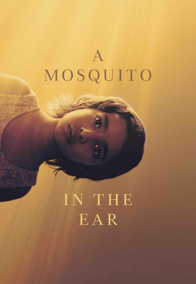 A Mosquito in the Ear