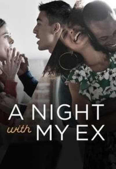 A Night With My Ex - Season 01