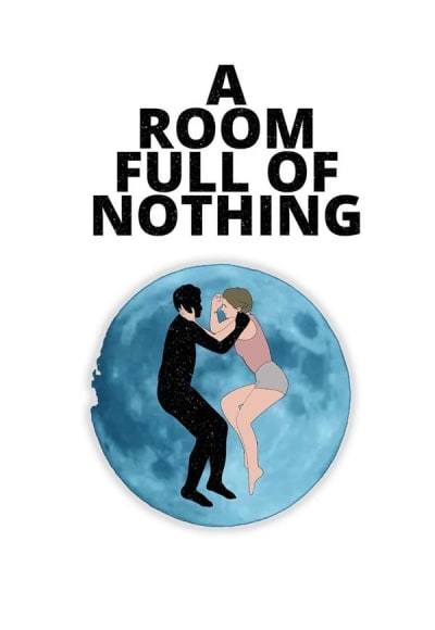 A Room Full of Nothing