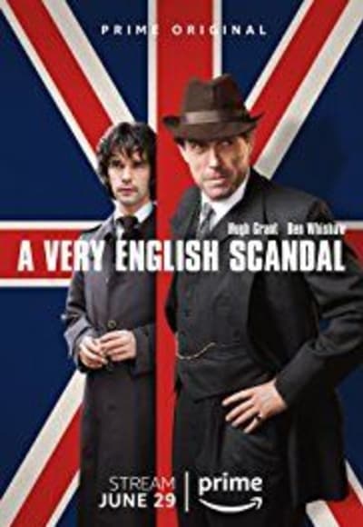 A Very  English Scandal - Season 1