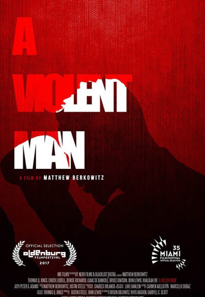 A Violent Man