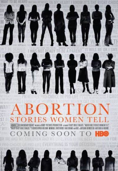 Abortion: Stories Women Tell