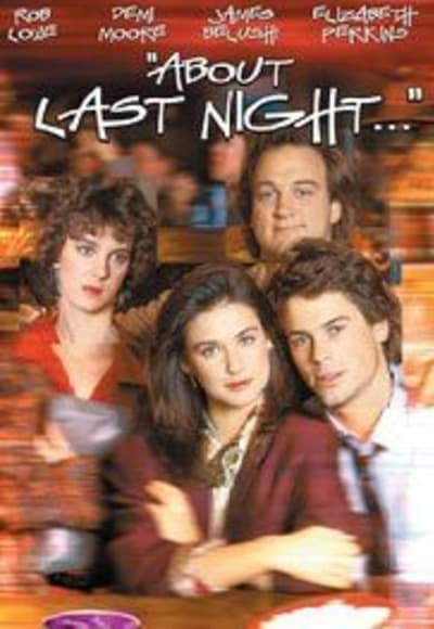 About Last Night (1986)