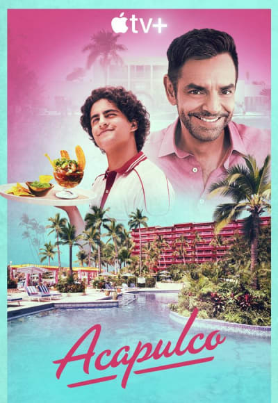 Acapulco - Season 1