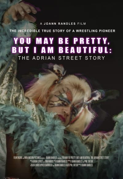 Adrian Street Story: You May Be Pretty, But I Am Beautiful