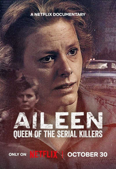 Aileen: Queen of the Serial Killers