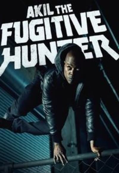 Akil the Fugitive Hunter - Season 01