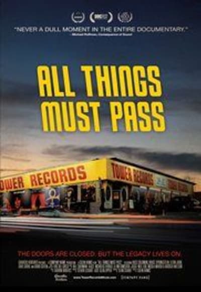 All Things Must Pass The Rise and Fall of Tower Records