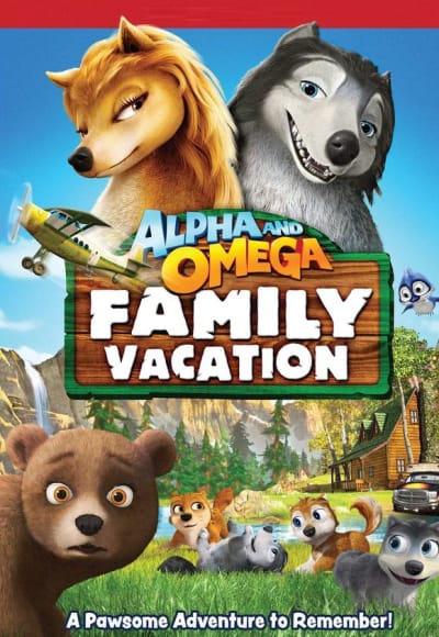 Alpha and Omega: Family Vacation