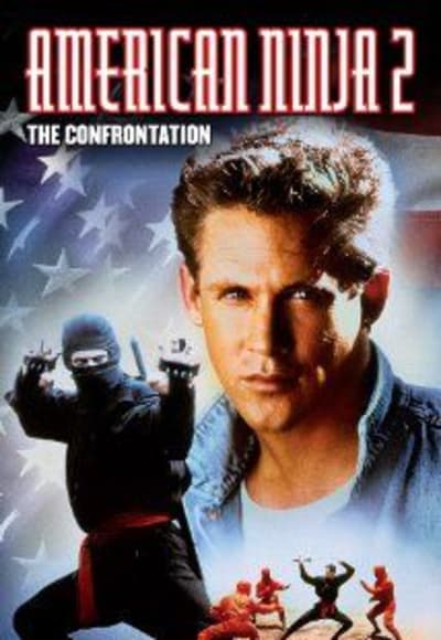 American Ninja 2: The Confrontation