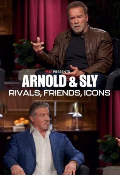 Arnold & Sly: Rivals, Friends, Icons