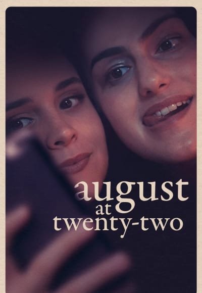 August at Twenty-Two