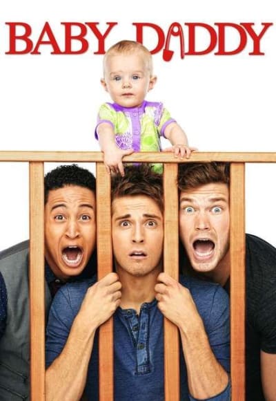 Baby Daddy - Season 6