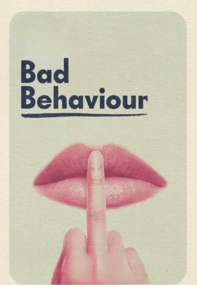 Bad Behaviour