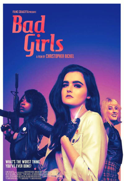 Bad Girls