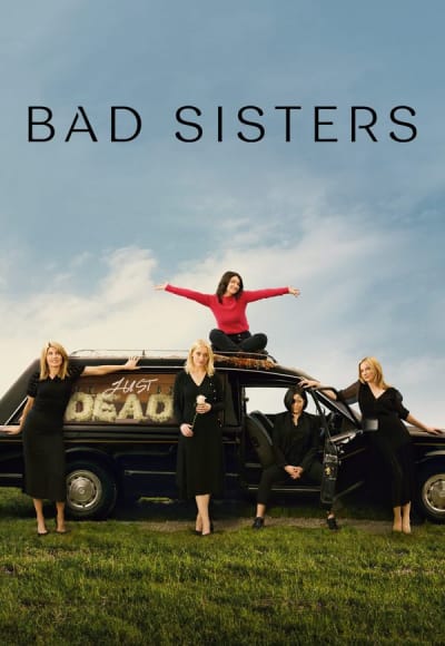 Bad Sisters - Season 1