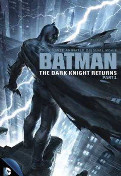 Batman: The Dark Knight Returns (Part 1)