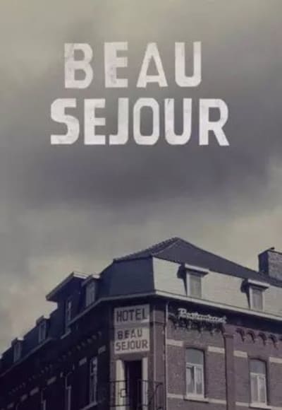 Beau Séjour - Season 1