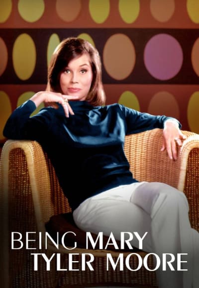 Being Mary Tyler Moore