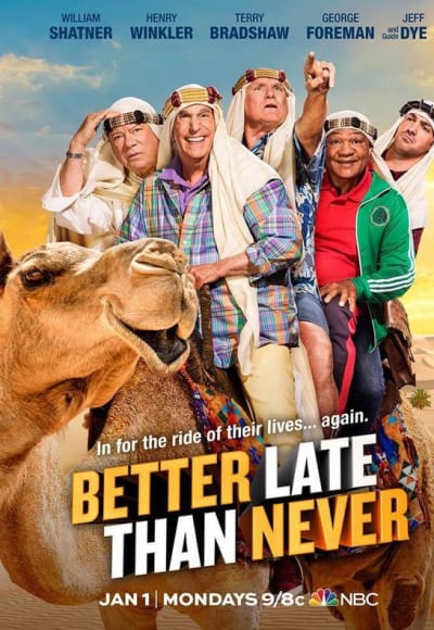 Better Late Than Never - Season 2